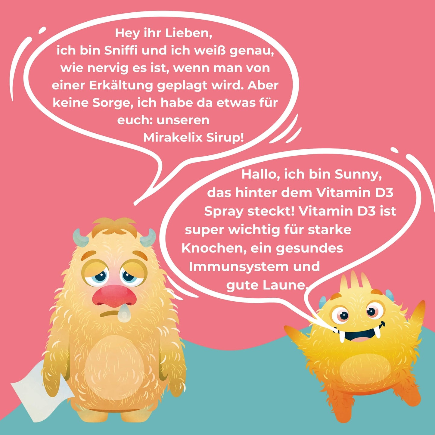 Sniffi und Sunny erzählen wie sie bei Erkältungen unterstützen können